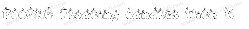 FOOING Floating Candles With Wand字体转换